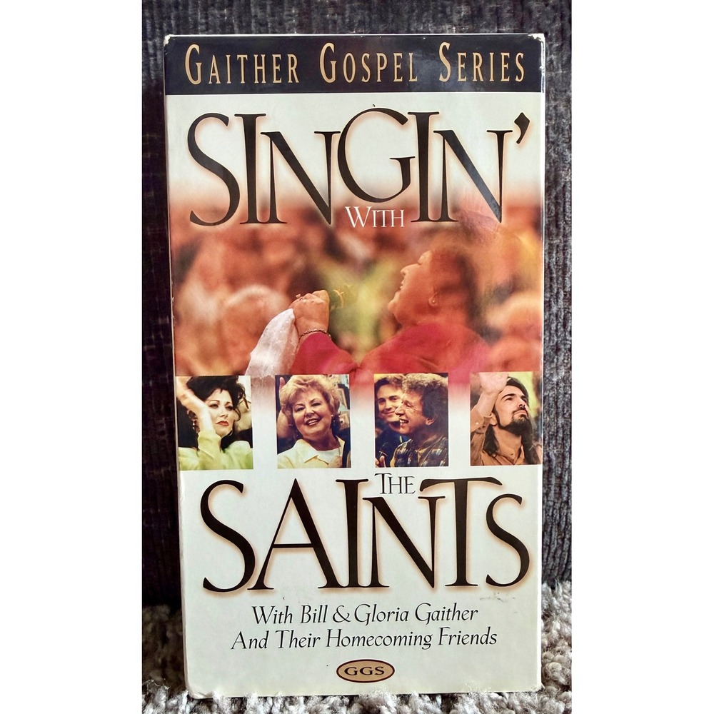 Gaither Gospel Series Singin With The Saints VHS 1998 Bill Gloria Gaither EX